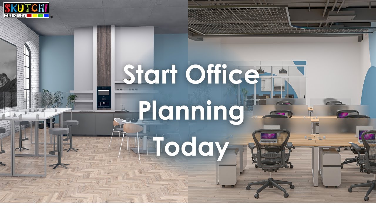 The Basics of Office Space Layouts & How to Start Office Planning - SKUTCHI Designs